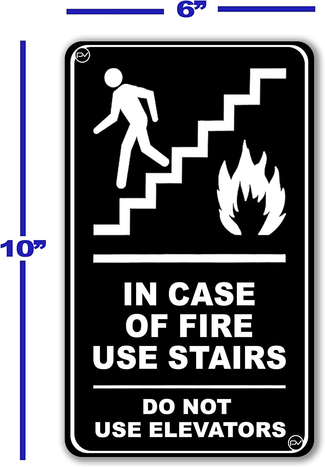 In Case Of Fire Use Stairs - ADA Signage