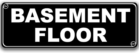 Basement Floor Sign for Door - Acrylic Plastic