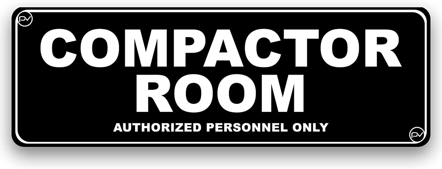 Compactor Room Door Sign - Acrylic Plastic