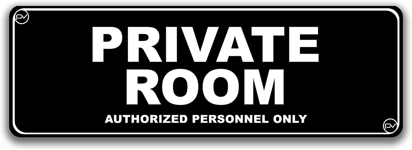 Private Room Door Sign - Acrylic Plastic