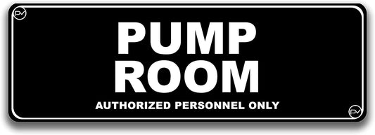 Pump Room Door Sign - Acrylic Plastic