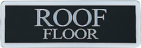 Roof Floor Sign for Wall - Acrylic Plastic